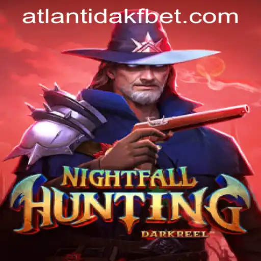 NightfallHunting: Uma Jornada no Mundo de ATLANTIDAKF.COM
